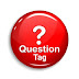 Question tag and its basic rules with examples