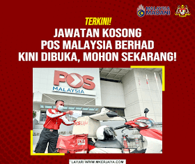 Jawatan Kosong Pos Malaysia Berhad Kini Dibuka, Mohon Sekarang!