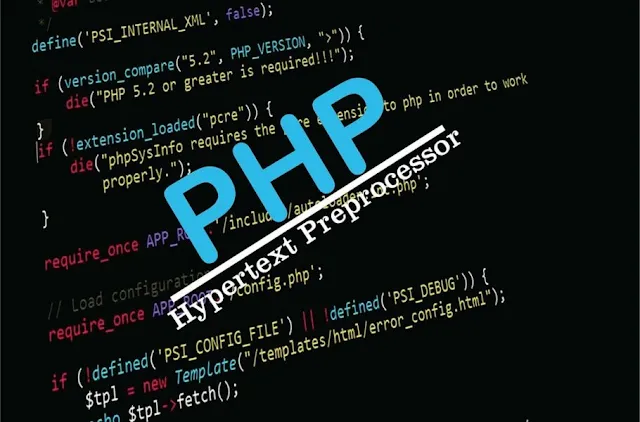 كل ما تحتاج لمعرفته حول لغة البرمجة PHP