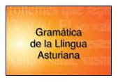 Gramática de la Llingua Asturiana