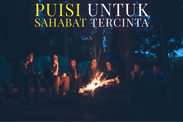 puisi sahabat tercinta