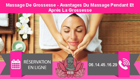 Massage De Grossesse - Avantages Du Massage Pendant Et Après La Grossesse