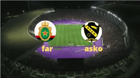 La date du match FAR VS Asco Kara – togo en direct aujourdhui