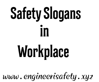 Safety Slogans in Workplace