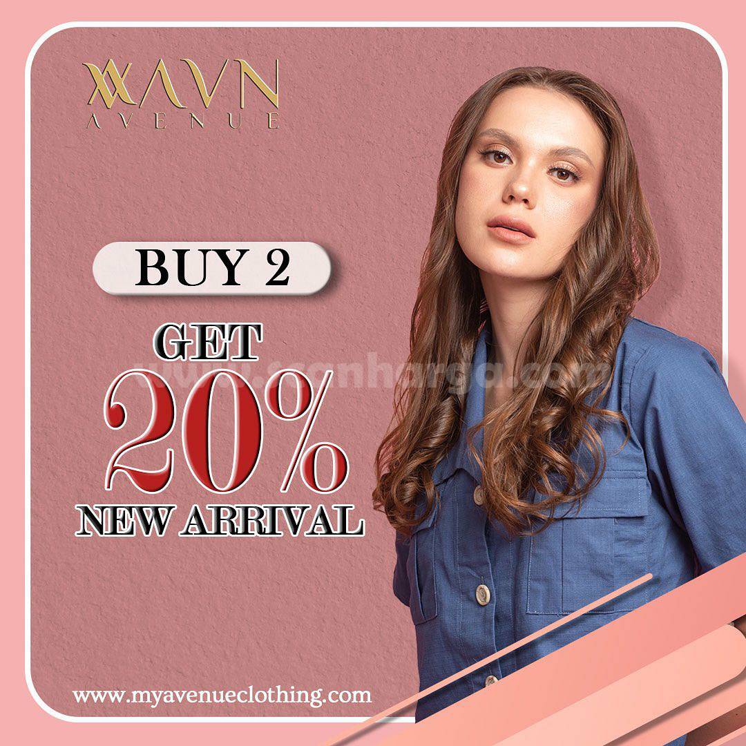AVENUE CLOTHING Promo Buy 2 Get Disc 20% For New Arrival Item