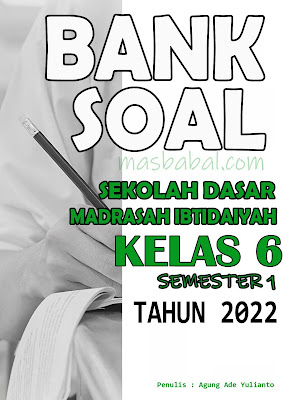 Bank Soal SD Kelas 6 Semester 1 PDF Lengkap Kunci Jawaban Tahun Ajaran 2022/2023