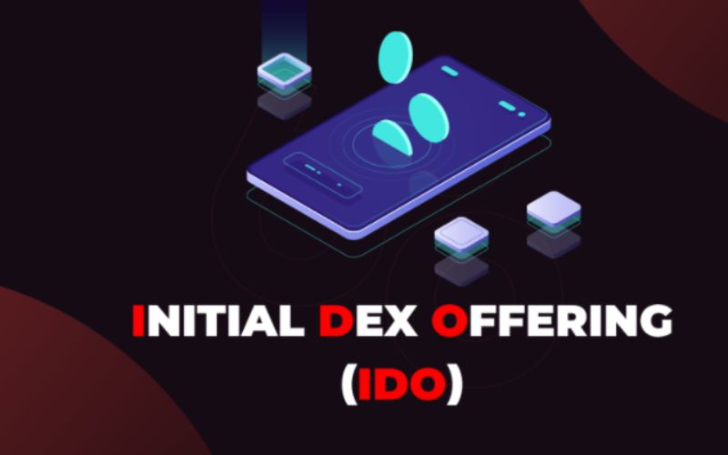 IDO (Initial DEX Offering) là gì?