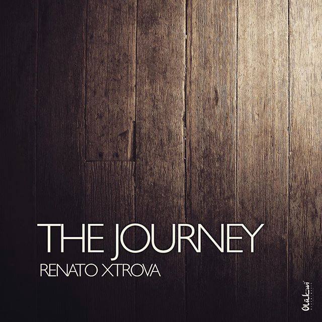 (Afro House) Renato Xtrova - The Journey (2017) 