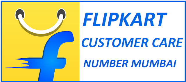 Flipkart Mumbai Customer Care Number - Flipkart Customer Care Number Mumbai 