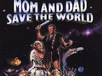 Mom and Dad Save the World 1992 Film Completo Online Gratis