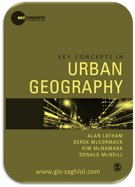 كتاب المفاهيم الاساسية في الجغرافيا الحضرية Key concepts in urban geography