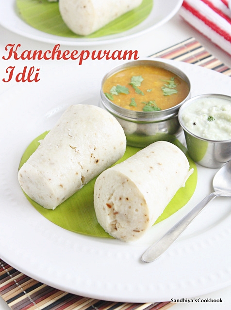 Kanchipuram Idli