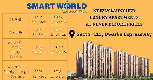 Smart World 113 - Smart World High Rise Apartments, Sector 113, Gurgaon Dwarka Expressway https://www.smartworldingurgaon.in/smart-world-sector-113-gurugram-luxurious-high-rise-apartments/