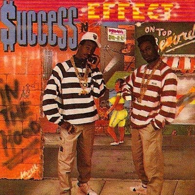 Success N Effect - In The Hood (1990)