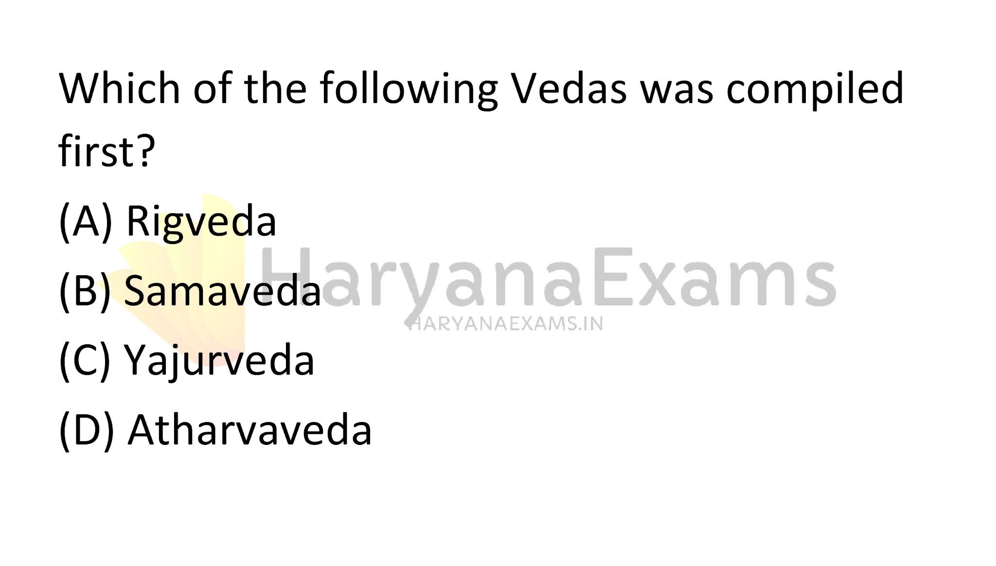 Which of the following Vedas was compiled first?