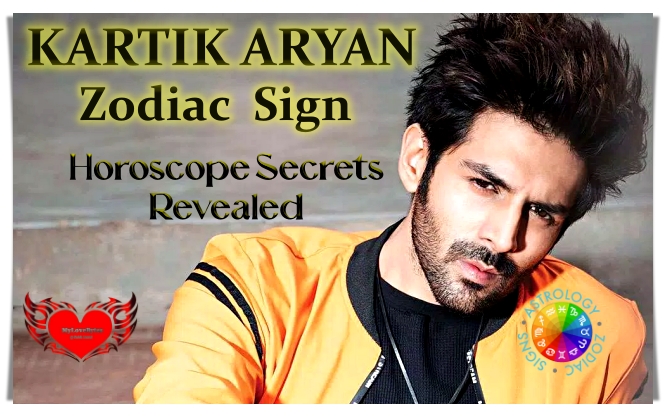 Kartik Aaryan Birthday Horoscope Birth Charts| Love Marriage Kundali Analysis