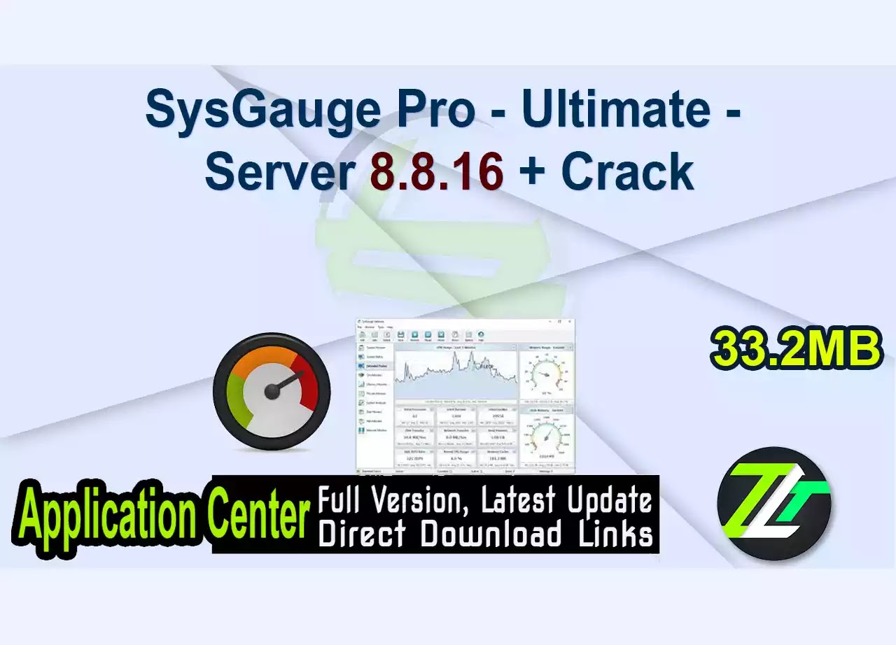 SysGauge Pro – Ultimate – Server 8.8.16 + Crack
