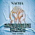 AUDIO | Nacha – Namuamini Mungu | Download