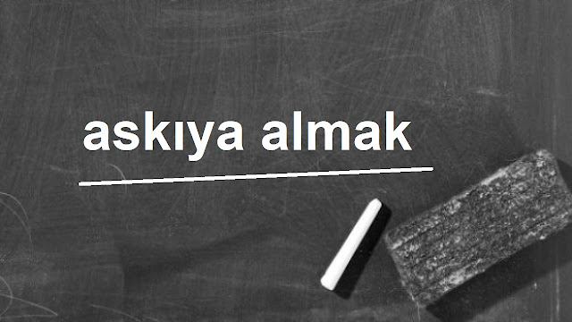 askıya almak