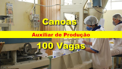 Moinho Santa Maria abre 100 vagas para Auxiliar de Produção em Canoas