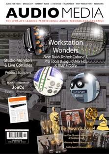 Audio Media. The World's leading professional audio technology magazine 220 - March 2009 | ISSN 0960-7471 | TRUE PDF | Mensile | Professionisti | Audio Recording | Tecnologia | Broadcast
Audio Media is the go-to publication for the audio production professional. It covers everything from gear and techniques through to the business of sound with a focus on the post, broadcast, game audio, recording, live, and mastering markets.
Audio Media is read around the world, both in print and online, with regular content including in-depth news analysis of the industry and the latest technology trends, in-situ gear reviews, case studies, studio and engineer profiles, show news, tutorials, and more.