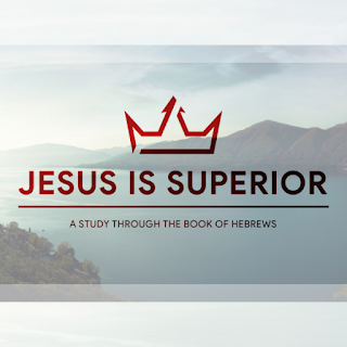 Jesus é Superior! - Um estudo do livro de Hebreus