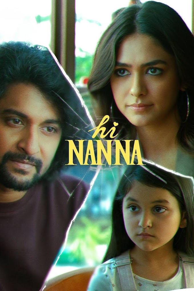 Hi Papa (Hi Nanna) (2023) {Hindi + Telugu} Dual Audio Movie HD 