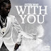 Fetty Wap - With You