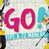 Go! Viva do seu jeito - NETFLIX