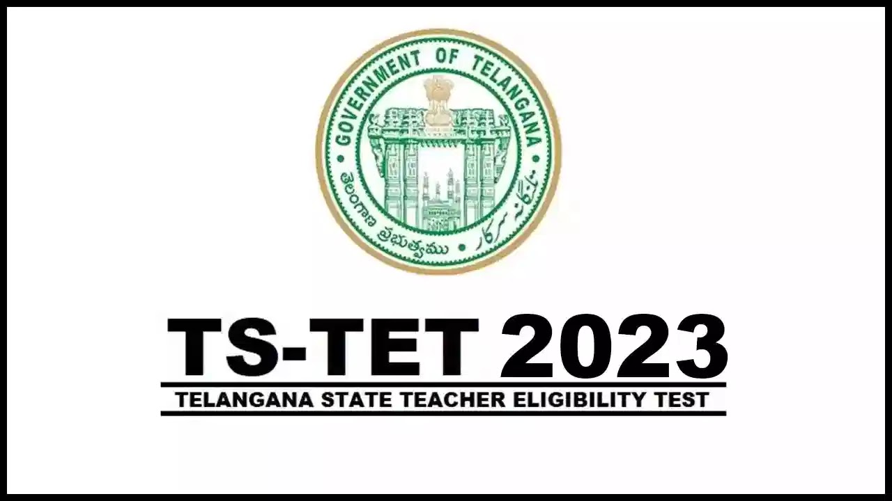 TS-TET Telangana Teacher Eligibility Test 2023 Notification Out APPLY Direct Link