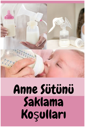 Anne Sütünü Saklama Koşulları