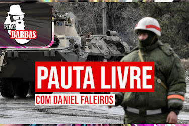 Pelas Barbas: Pauta livre | com Daniel Faleiros