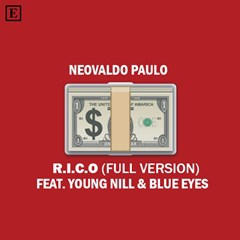 (Hip Hop) Neovaldo Paulo - R.I.C.O (feat. Young Nill & Blue Eyes) (2016) w