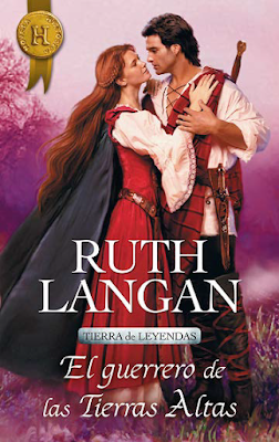 Ruth Langan - El Guerrero De Las Tierras Altas