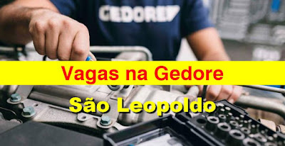 Gedore abre vagas para Auxiliar de Produção, Analista de DHO e outras em São Leopoldo