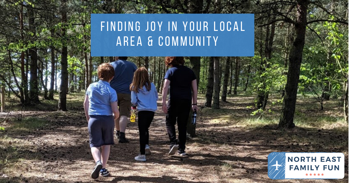 Finding Joy in your Local Area & Community