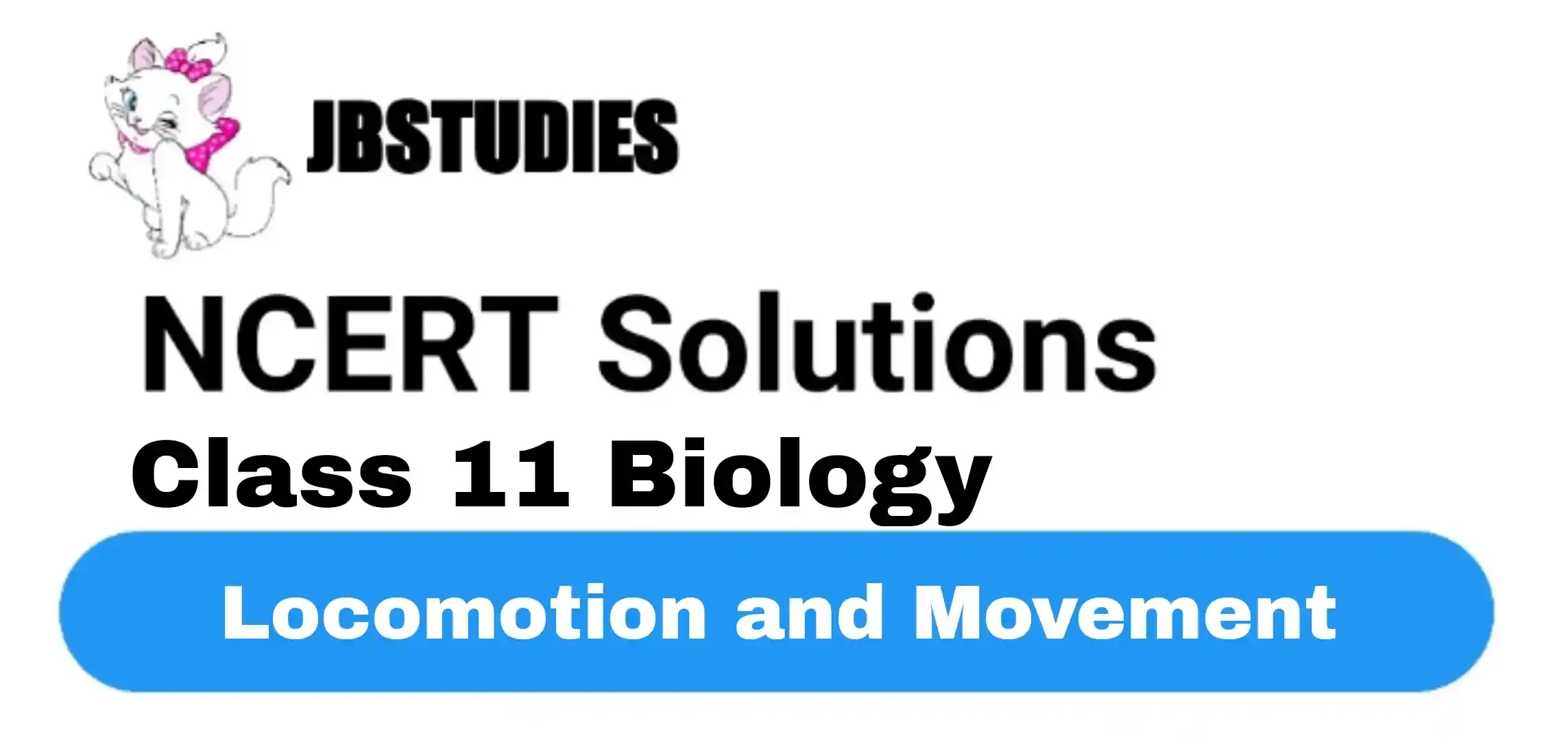 Solutions Class 11 Biology Chapter -20 (Locomotion and Movement)