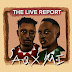 Album: A-Q x MI Abaga – The Live Report EP