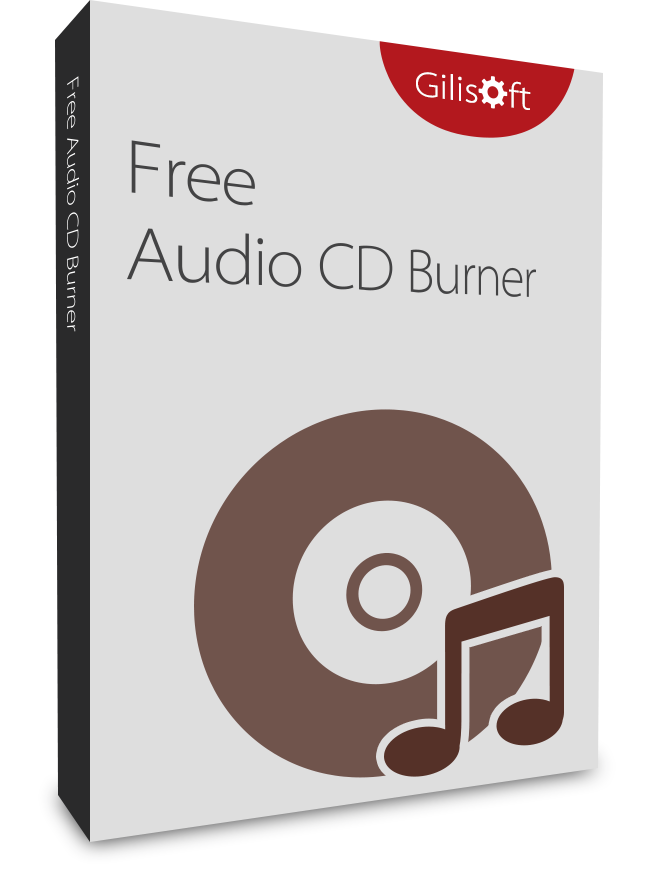 Gilisoft Free Audio CD Burner 2022 Free Download