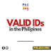 A Comprehensive Guide to Valid IDs in the Philippines