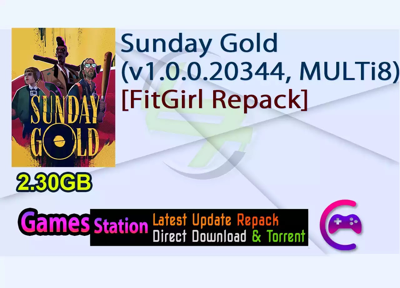 Sunday Gold (v1.0.0.20344, MULTi8) [FitGirl Repack]