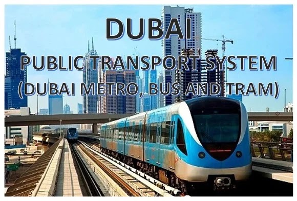 Dubai Public Transport System Dubai Metro