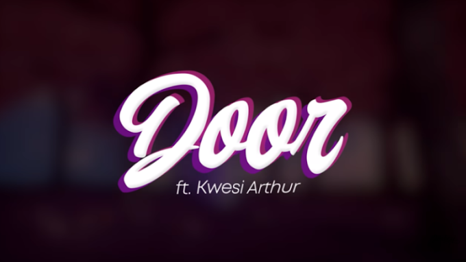 [Video] Joeboy ft. Kwesi Arthur - Door