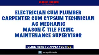 UAE Jobs 2021-Electrician cum Plumber-Carpenter cum Gypsum Technician-AC Mechanic-Mason & Tile Fixing-Maintenance Supervisor