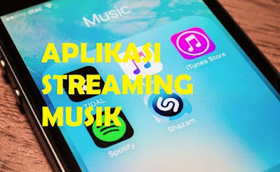 Aplikasi Streaming Musik