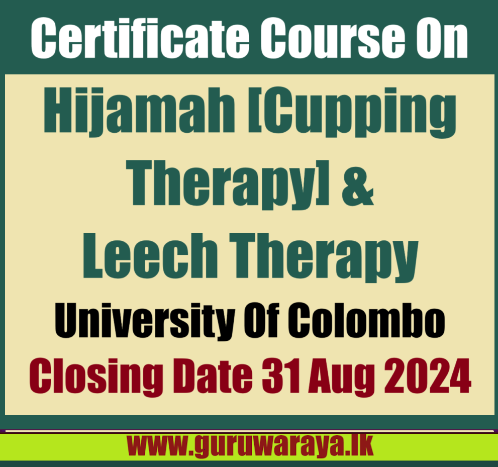Certificate Course on Hijamah (Cupping Therapy) and Leech Therapy