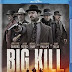 Big Kill Blu-Ray Unboxing, and Review