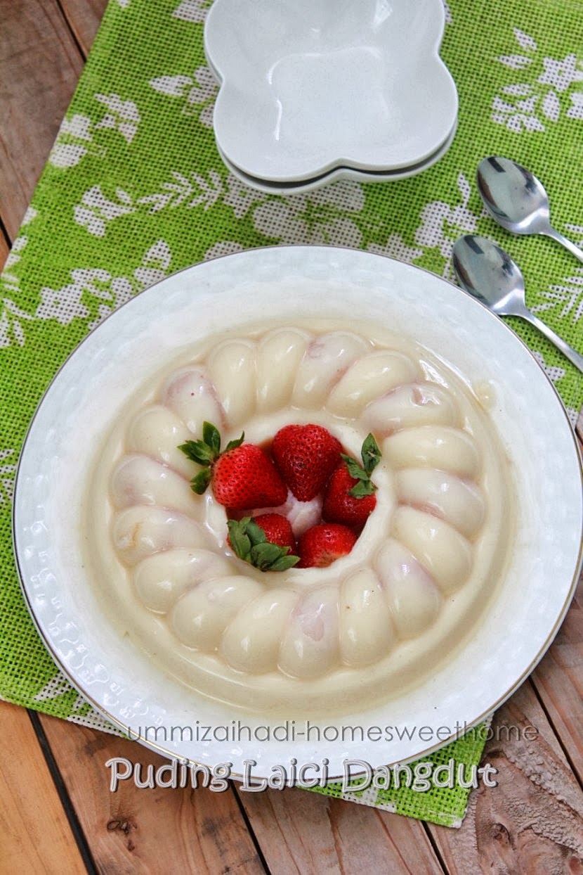 Home Sweet Home: Puding Laici Dangdut - Alahaaiii Syiooknyaa