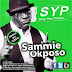 Sammie Okposo – SYP 