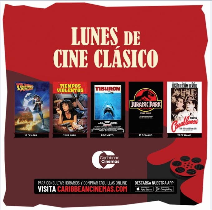 CARIBBEAN CINEMAS TENDRÁ “LUNES DE CLÁSICOS”